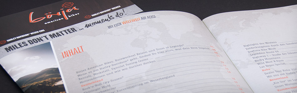 Printdesign – Börjes American Bikes GmbH und Co. KG – Reise-„Magalog“ Miles don't matter ... moments do!